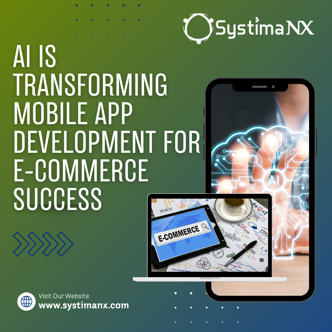 AI is transforming mobile app development for e-commerce success